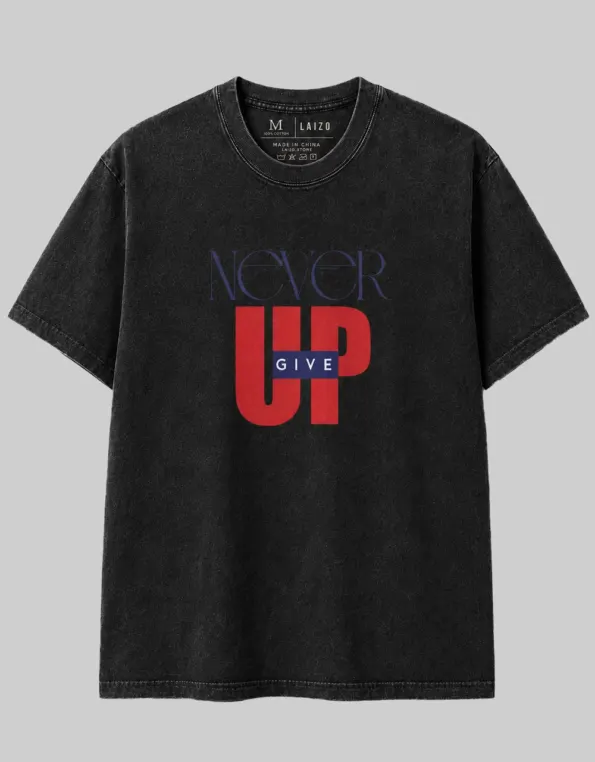 Never Give Up — Premium Vintage
